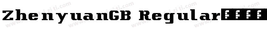 ZhenyuanGB Regular字体转换